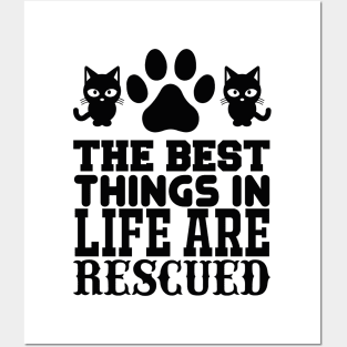 The Best Things In Life Are Rescued  T Shirt For Women Men Posters and Art